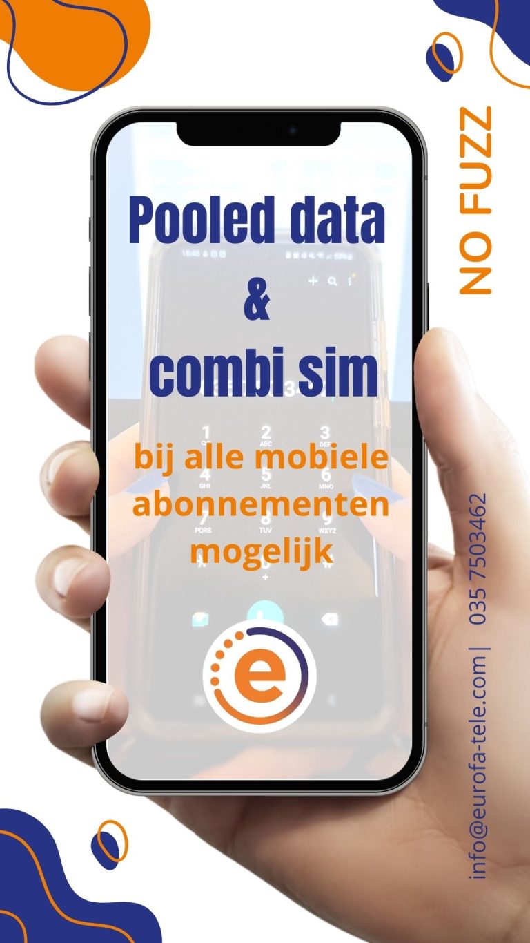 Combi Sim en Pooled data bij Eurofa Telecom